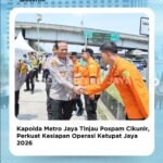 Kapolda Metro Jaya Tinjau Pospam Cikunir, Perkuat Kesiapan Operasi Ketupat Jaya 2026